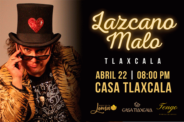 Lazcano Malo en concierto, Tlaxcala